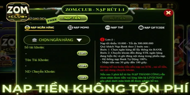 Điều kiện khi nạp tiền ZOMCLUB